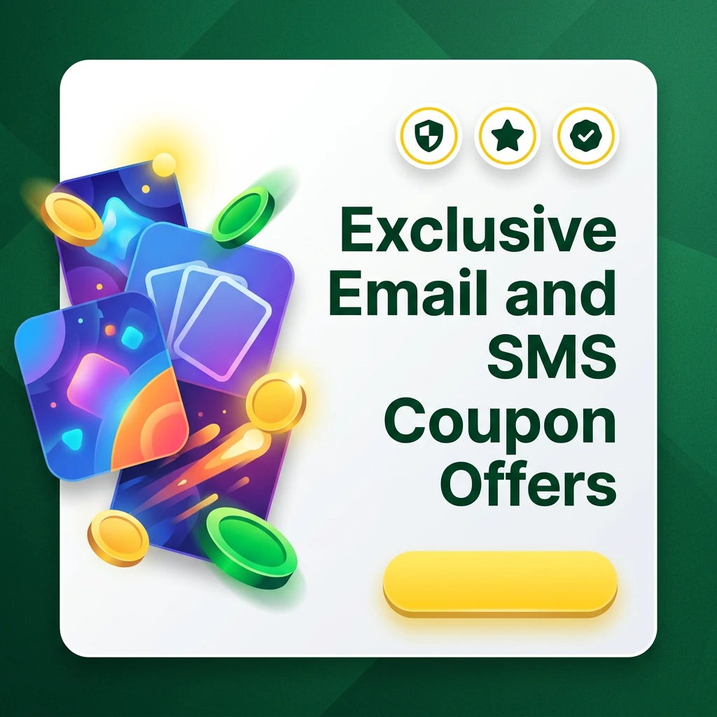 Exclusive Email and SMS Coupon Offers